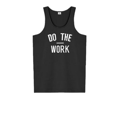 Do the Work Tank Tops Gym